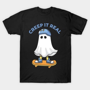 Creepin It Real T-Shirt